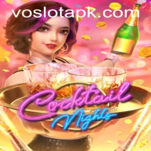 Discover the Exciting World of CocktailNights on VOSLOT